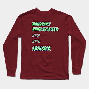 Honorary Sidekick! Long Sleeve T-Shirt